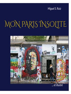 cover image of Mon Paris insolite (et illustré)